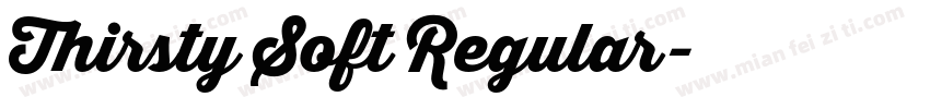 Thirsty Soft Regular字体转换
